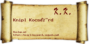 Knipl Kocsárd névjegykártya